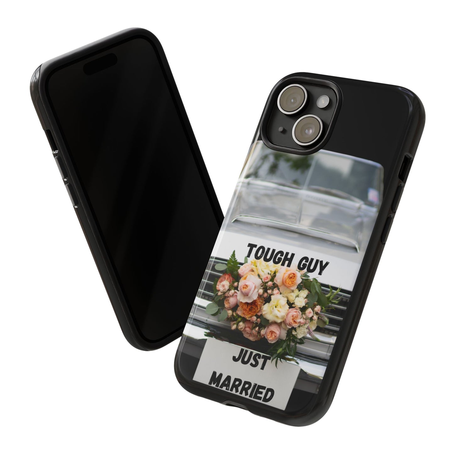 Phone Case iPhone 16/15/14 - Tough Guy Just Married Tough Case