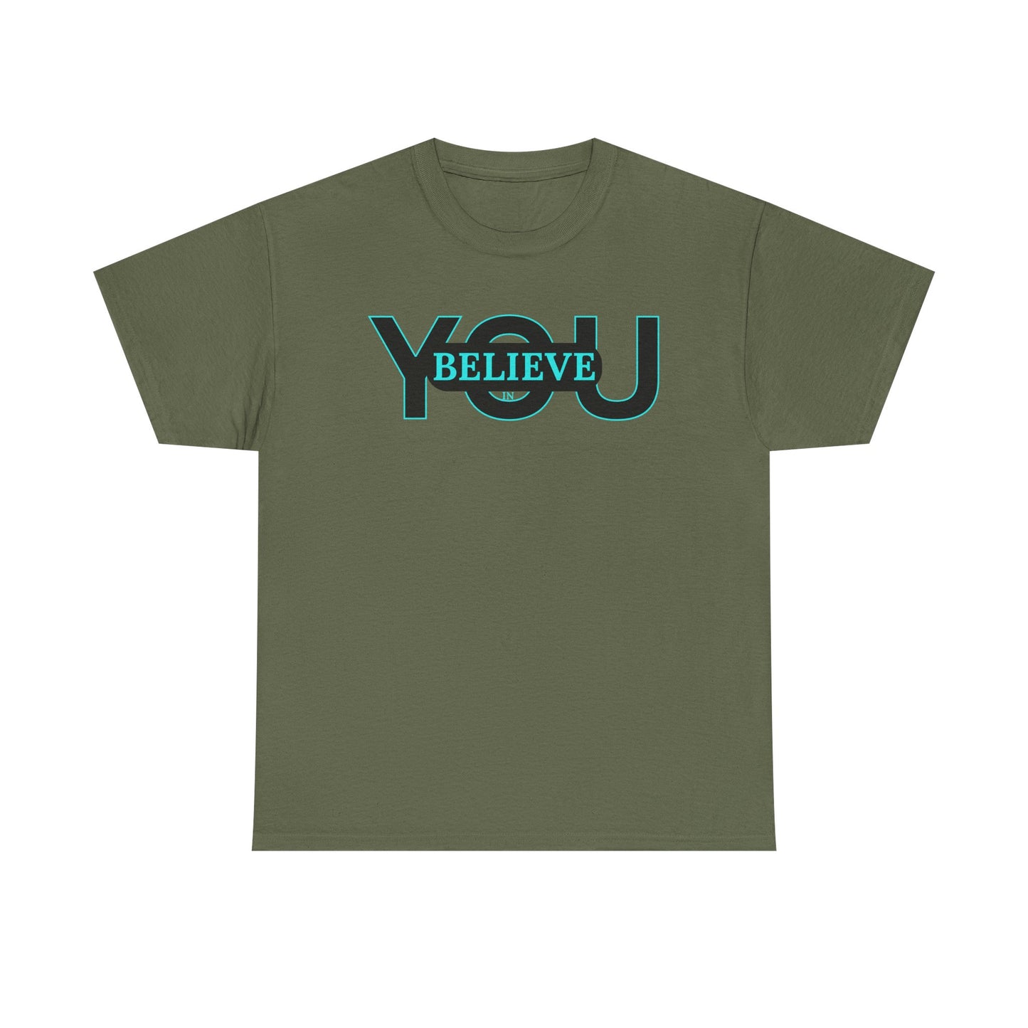 Believe in You (Blue) - Motivational T-Shirt Unisex Tee