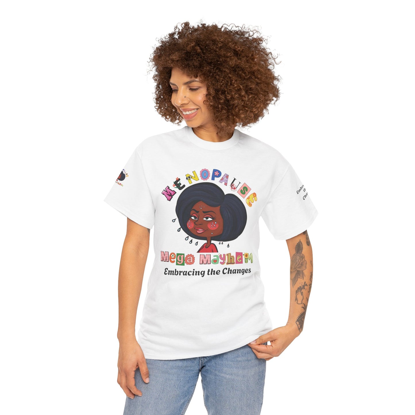 Menopause Humor Tee