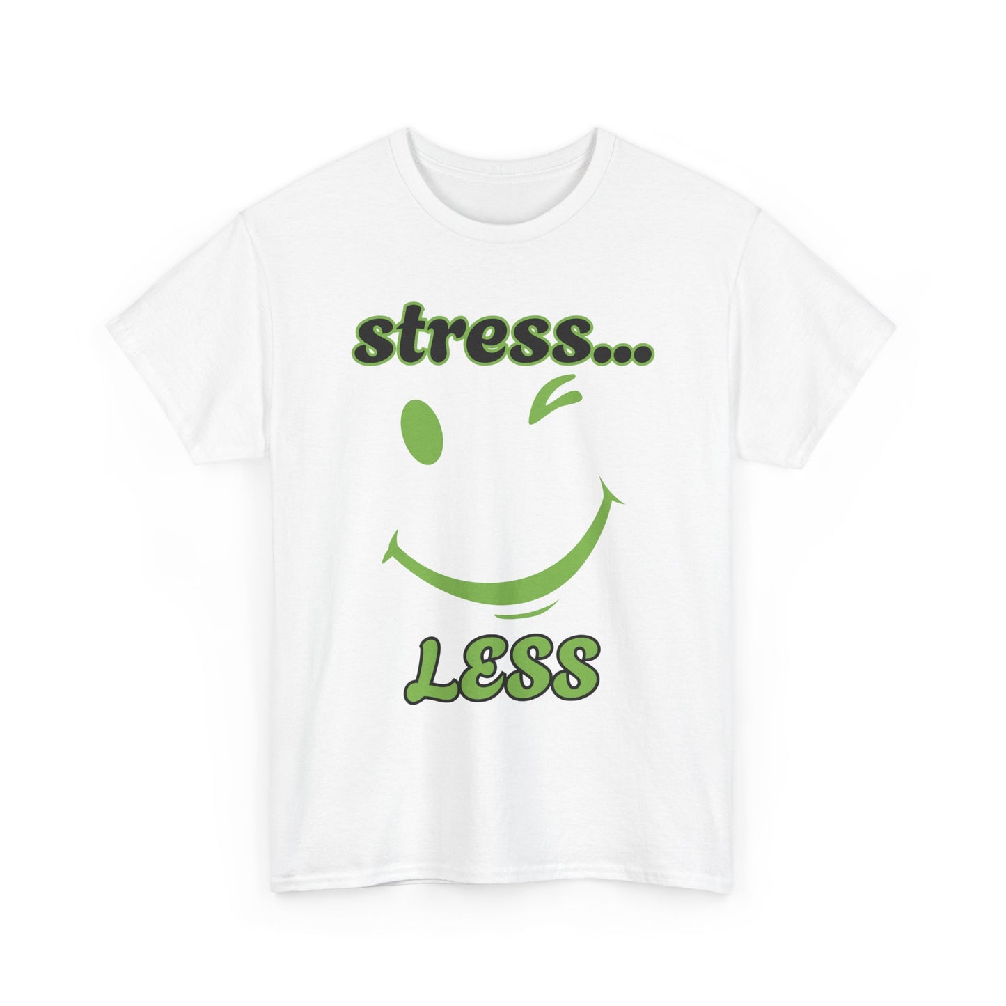Graphic Tee - Winking Smiley Face 'Stress Less' Design