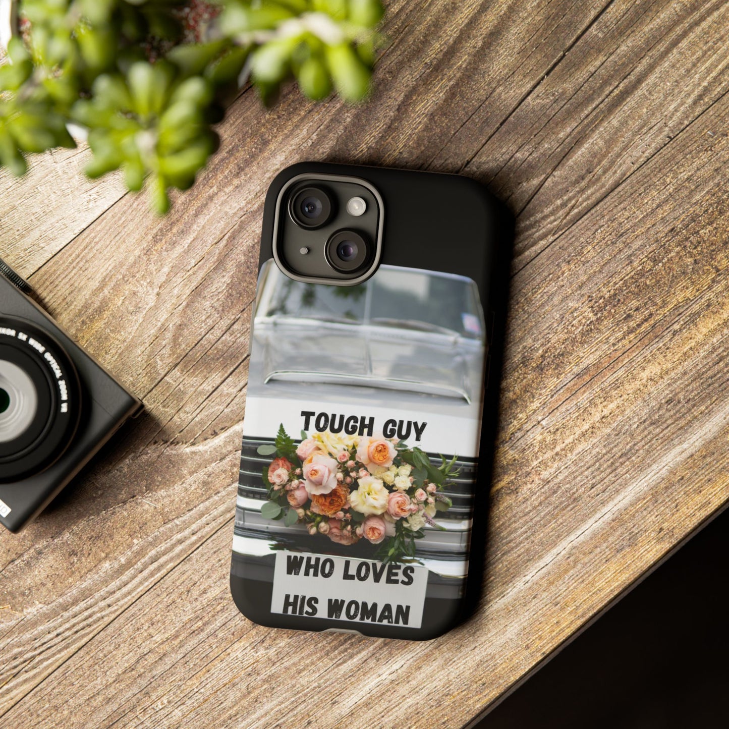 Phone Case iPhone 16/15/14 - Tough Guy Who Loves His Woman Tough Case