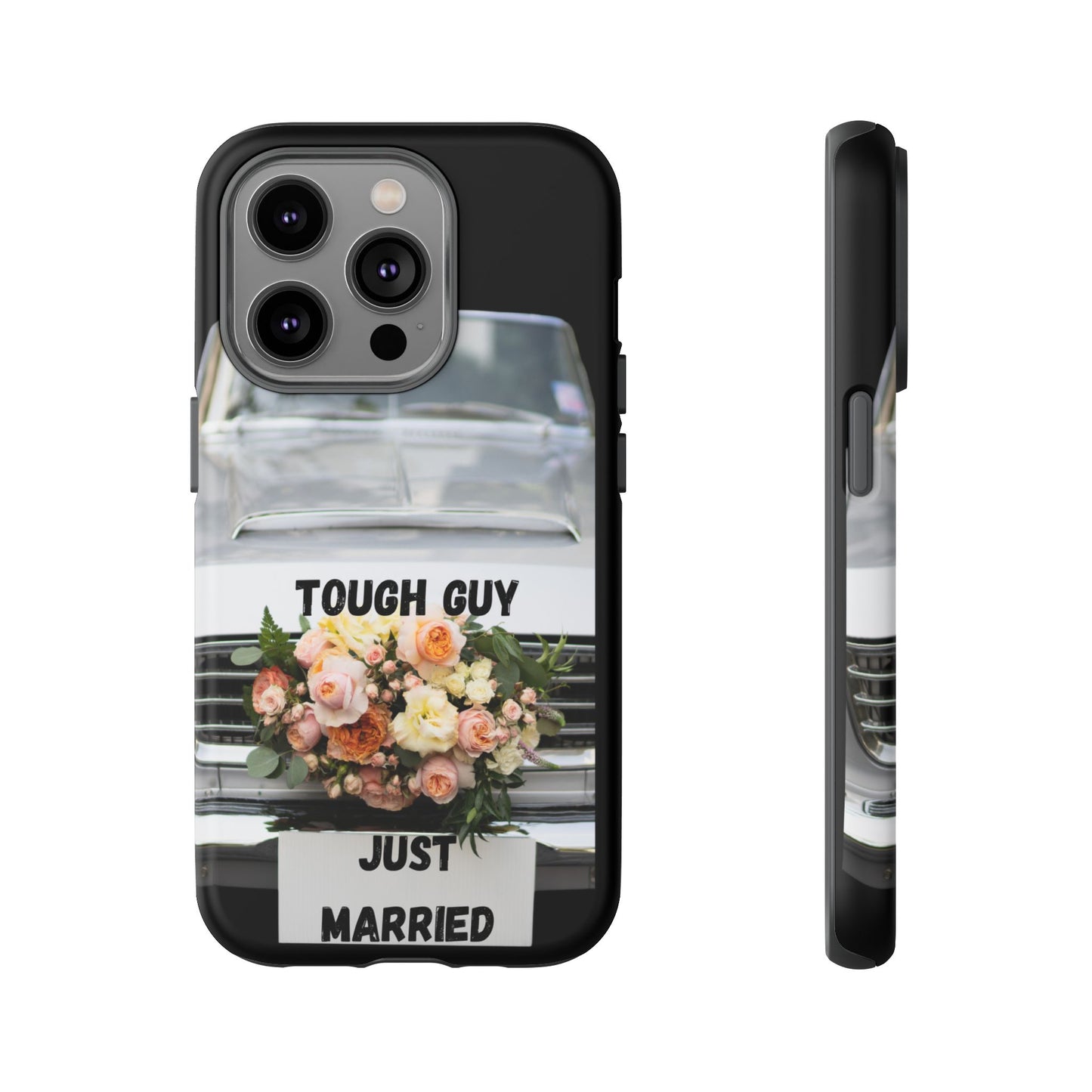 Phone Case iPhone 16/15/14 - Tough Guy Just Married Tough Case