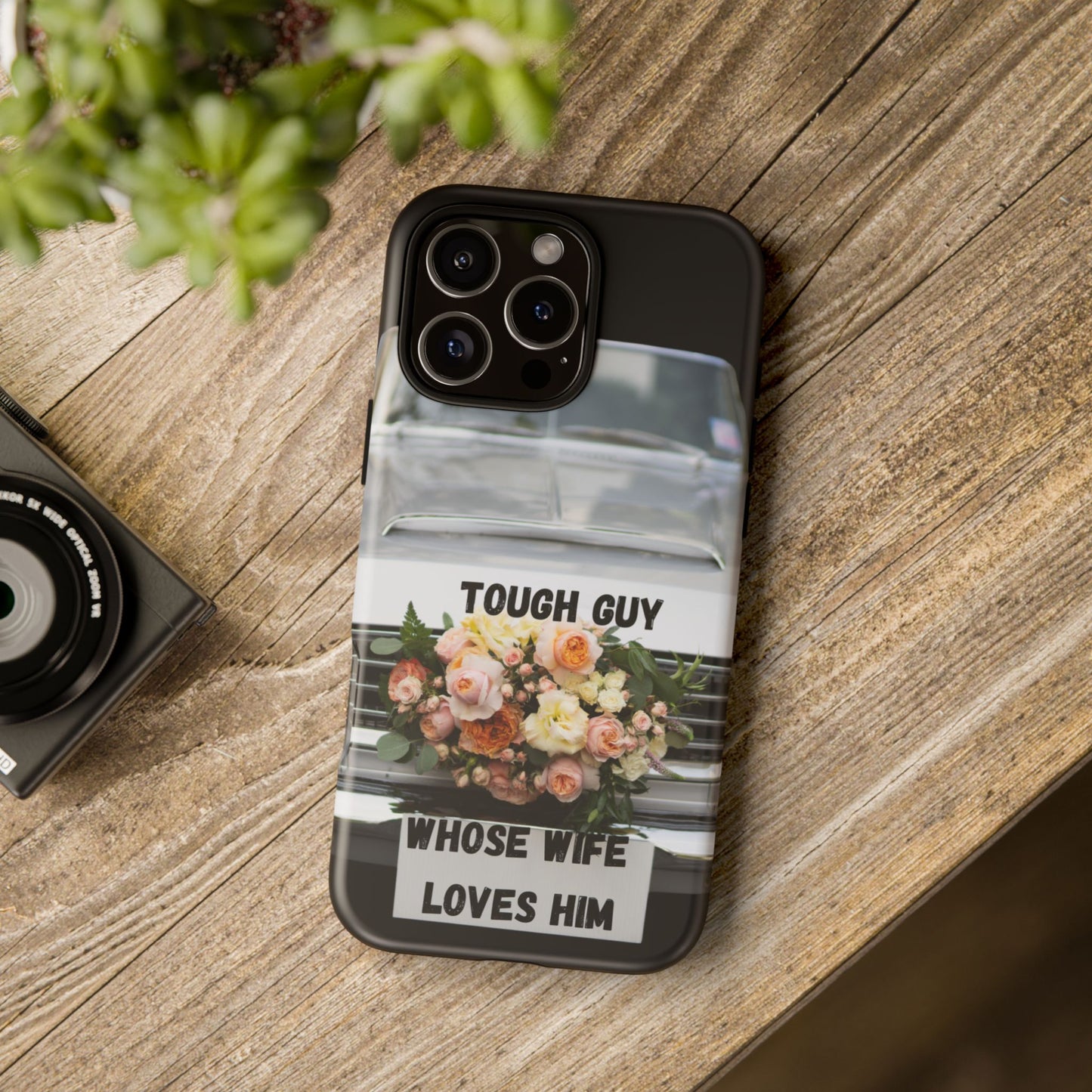 Phone Case iPhone 16/15/14 - Tough Guy Whose Wife Loves Him Tough Case