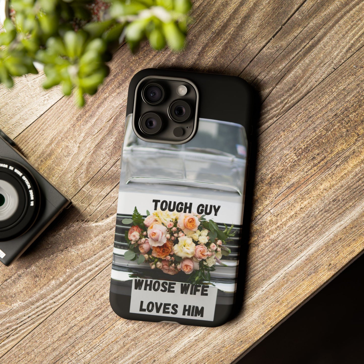 Phone Case iPhone 16/15/14 - Tough Guy Whose Wife Loves Him Tough Case