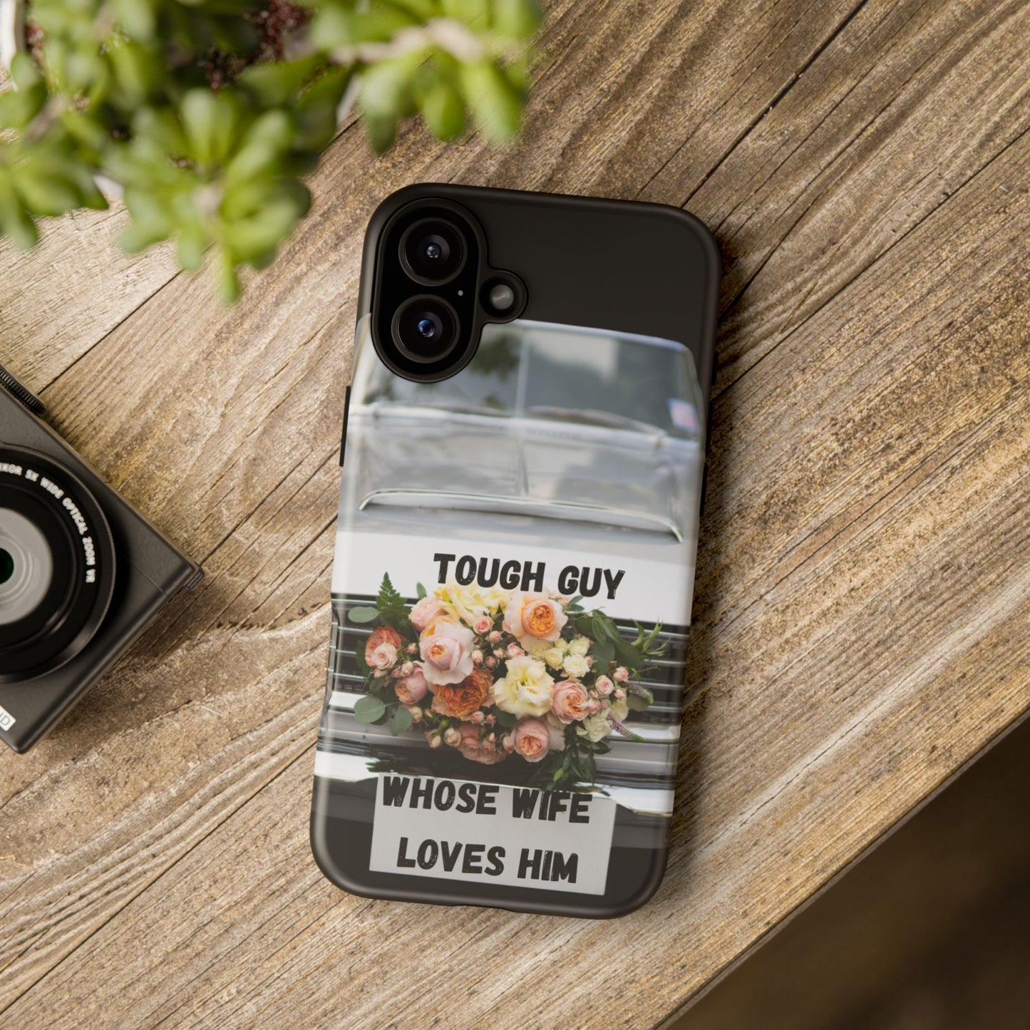 Phone Case iPhone 16/15/14 - Tough Guy Whose Wife Loves Him Tough Case