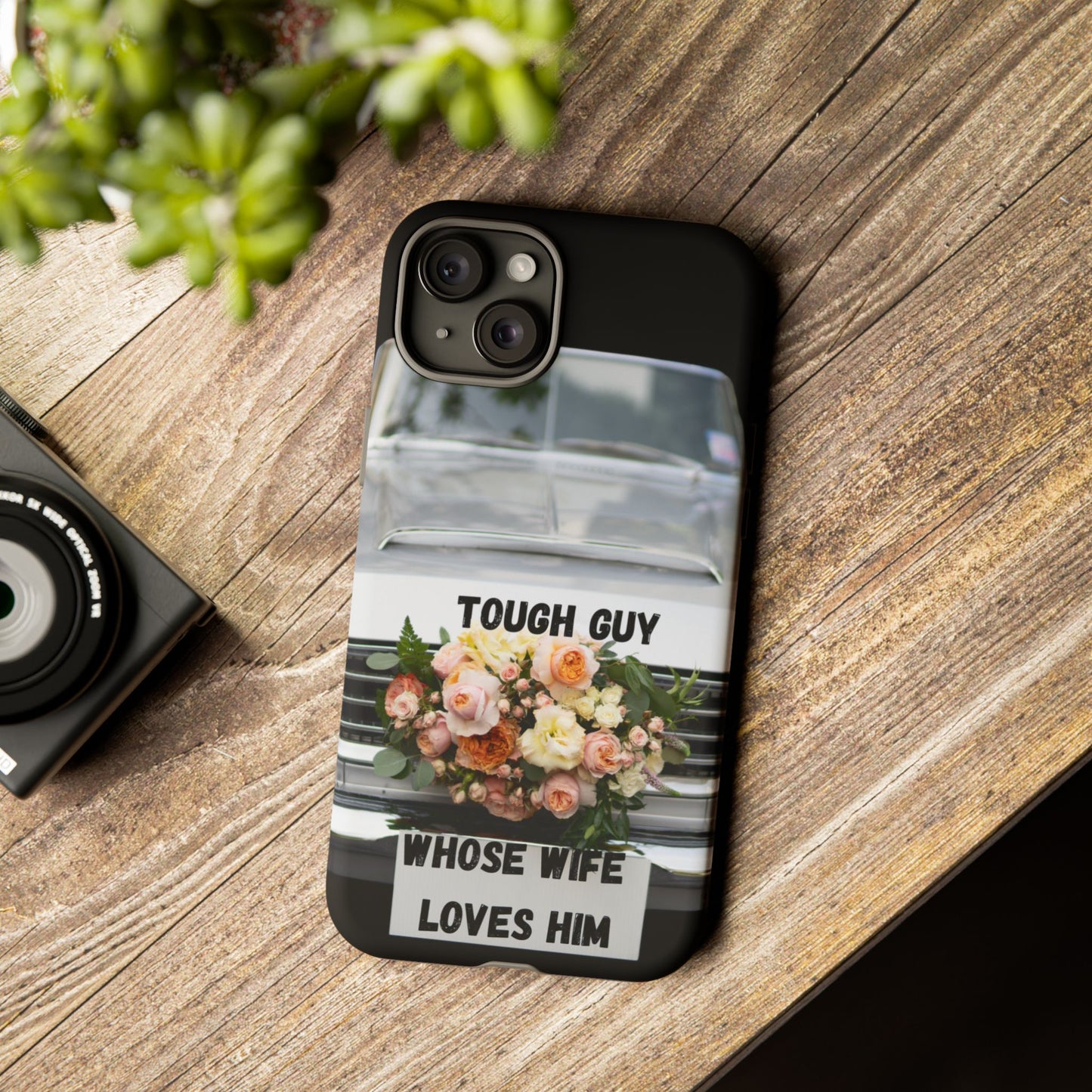Phone Case iPhone 16/15/14 - Tough Guy Whose Wife Loves Him Tough Case