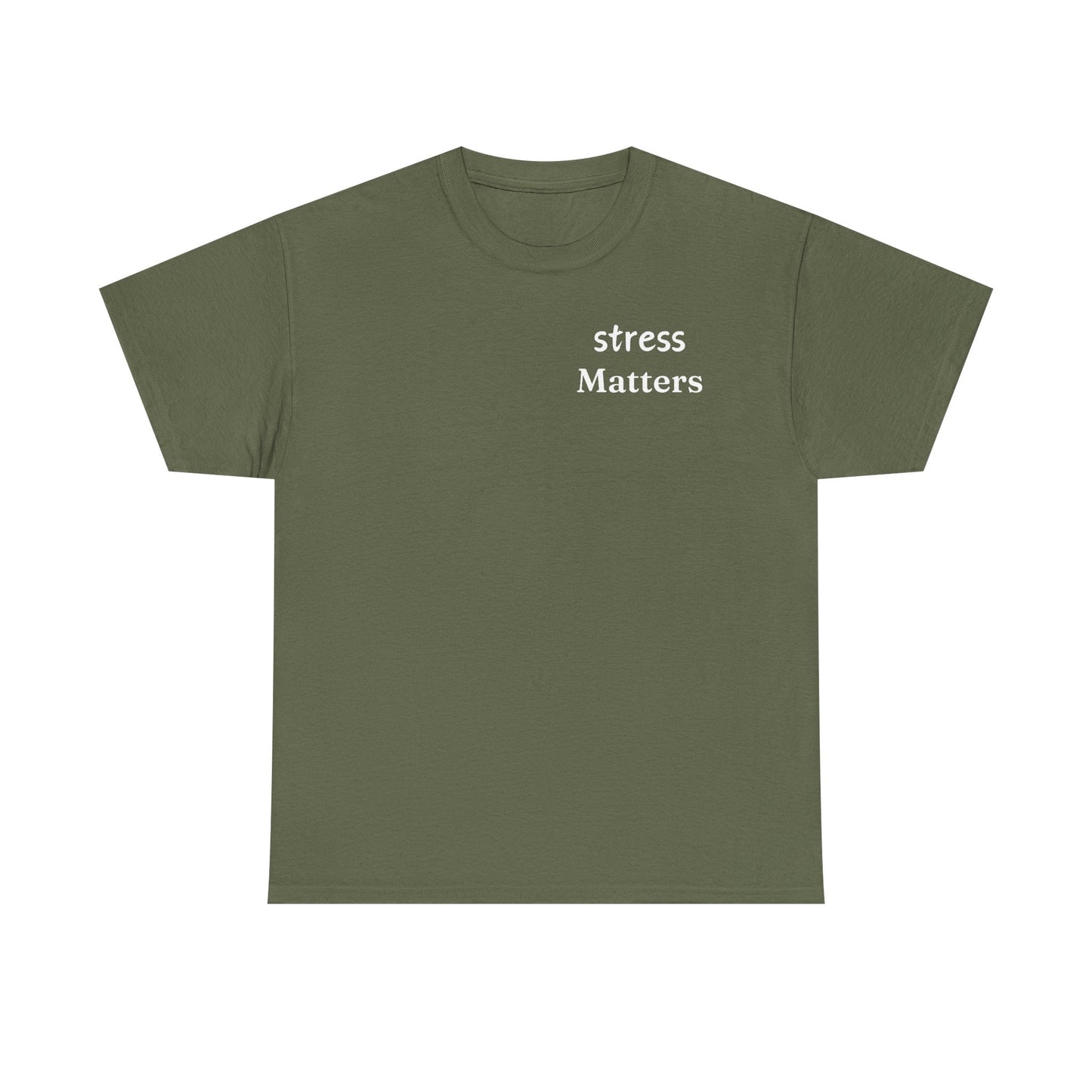 Tee Stress Matters to Your Body Please Listen