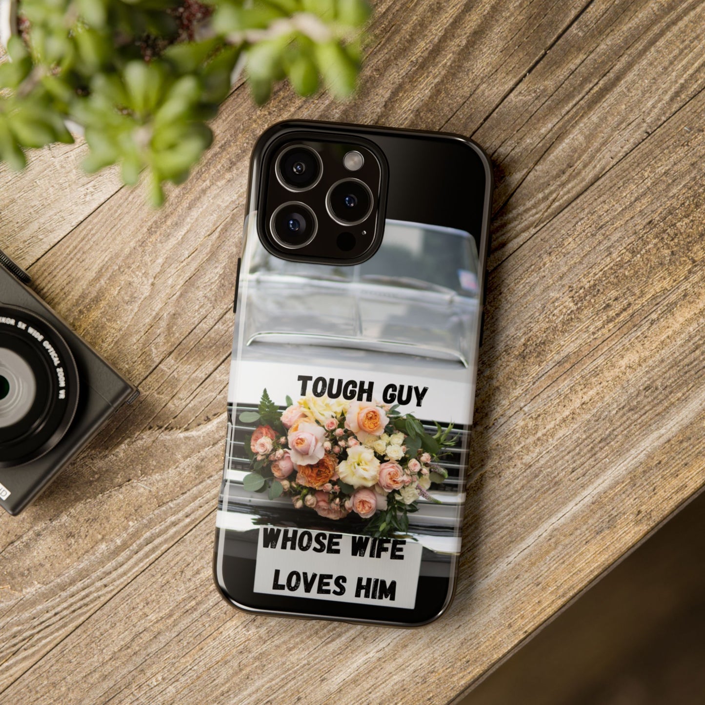 Phone Case iPhone 16/15/14 - Tough Guy Whose Wife Loves Him Tough Case