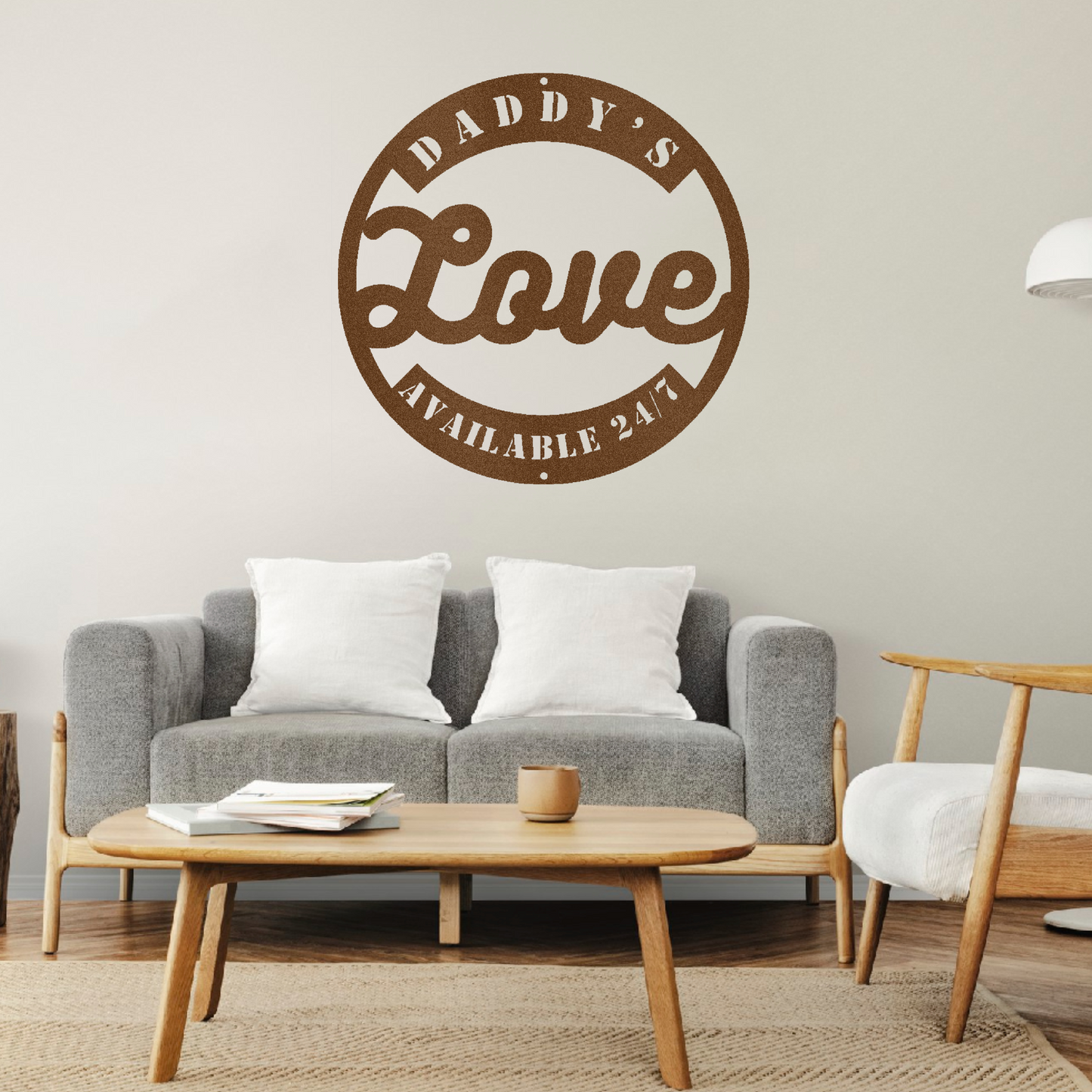 Daddy's Love - Available 24/7 Steel Wall Decor