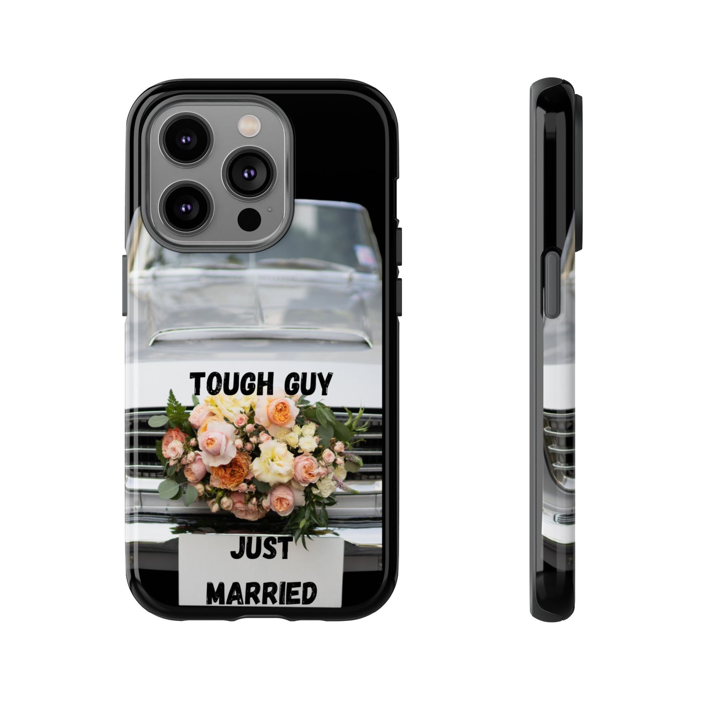 Phone Case iPhone 16/15/14 - Tough Guy Just Married Tough Case