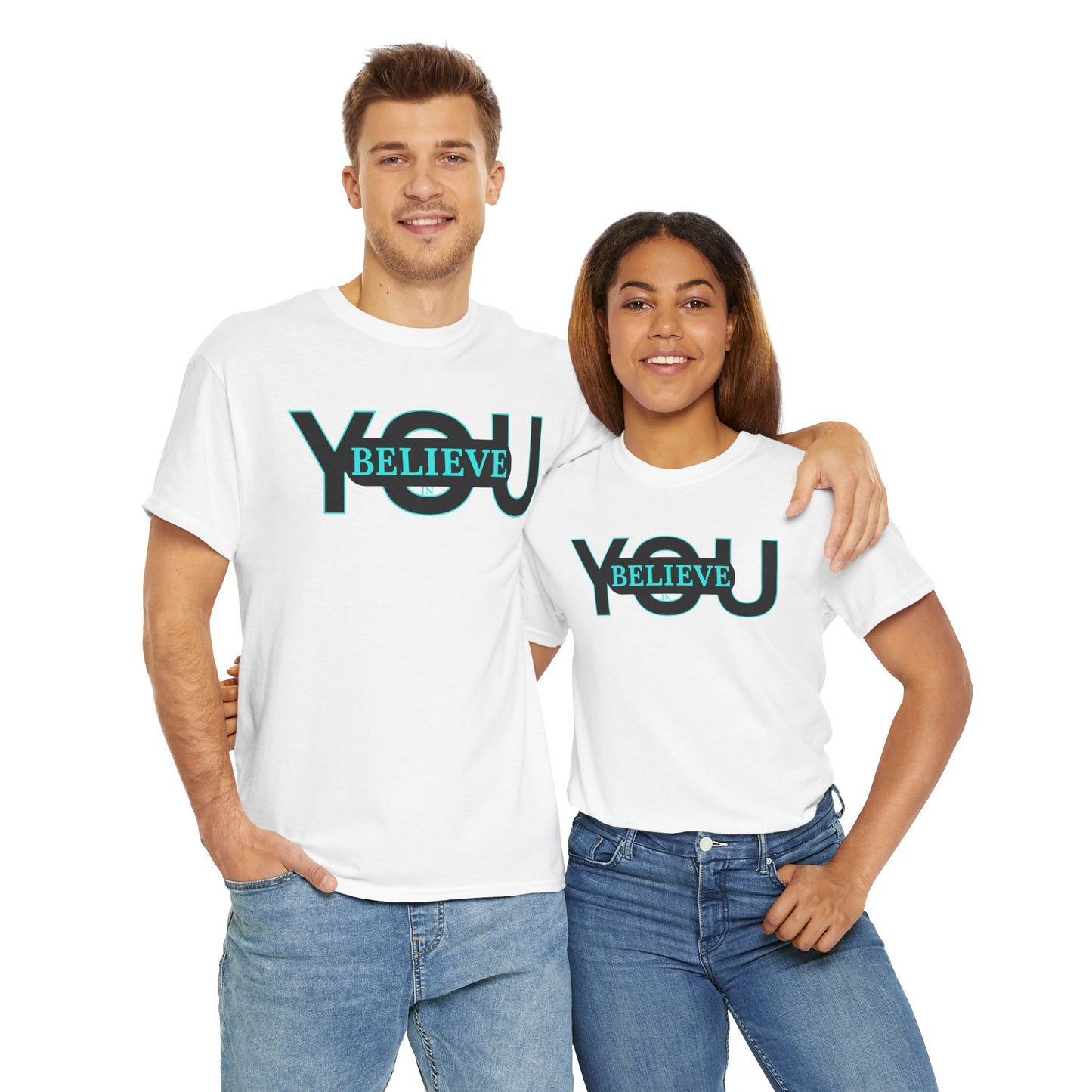 Believe in You (Blue) - Motivational T-Shirt Unisex Tee