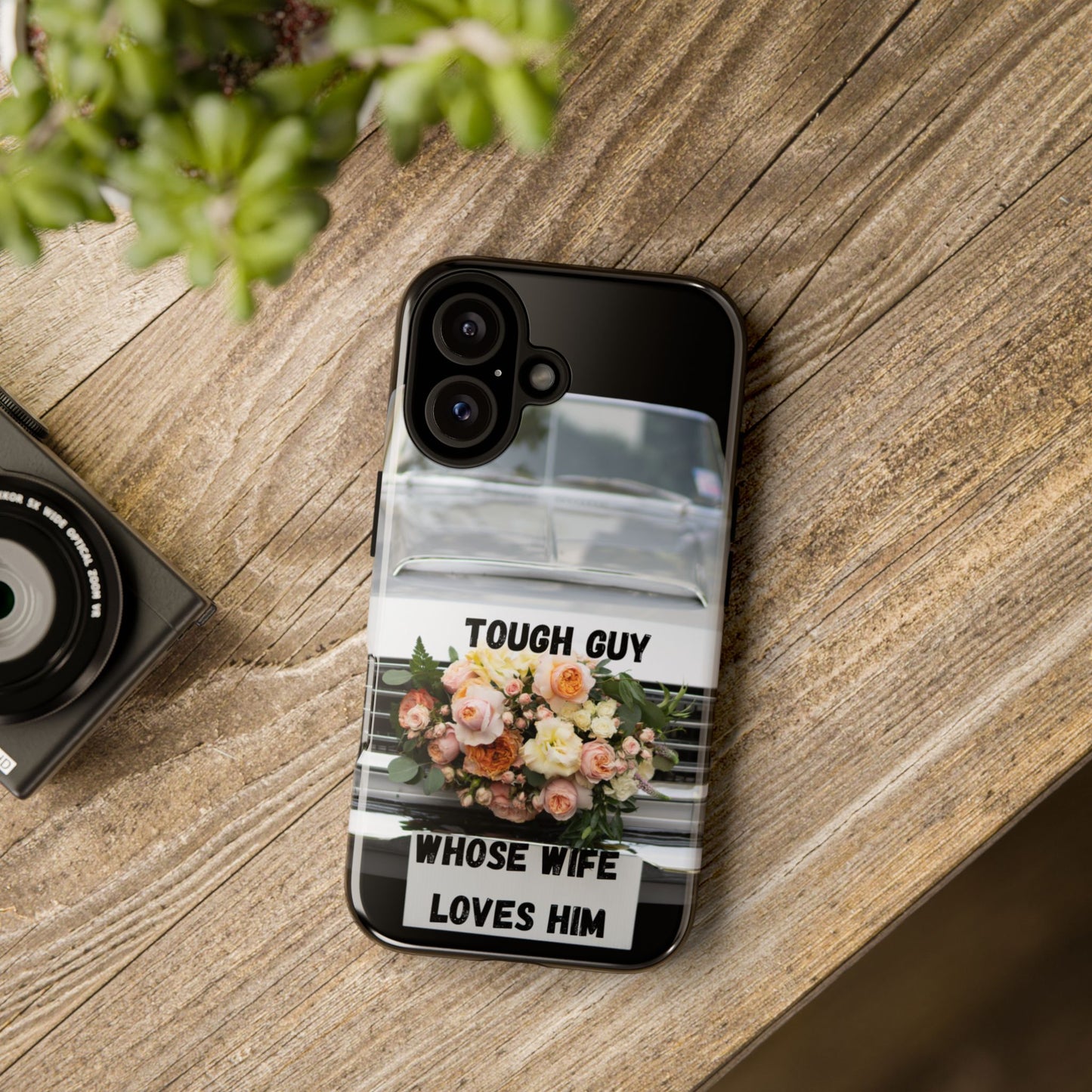 Phone Case iPhone 16/15/14 - Tough Guy Whose Wife Loves Him Tough Case
