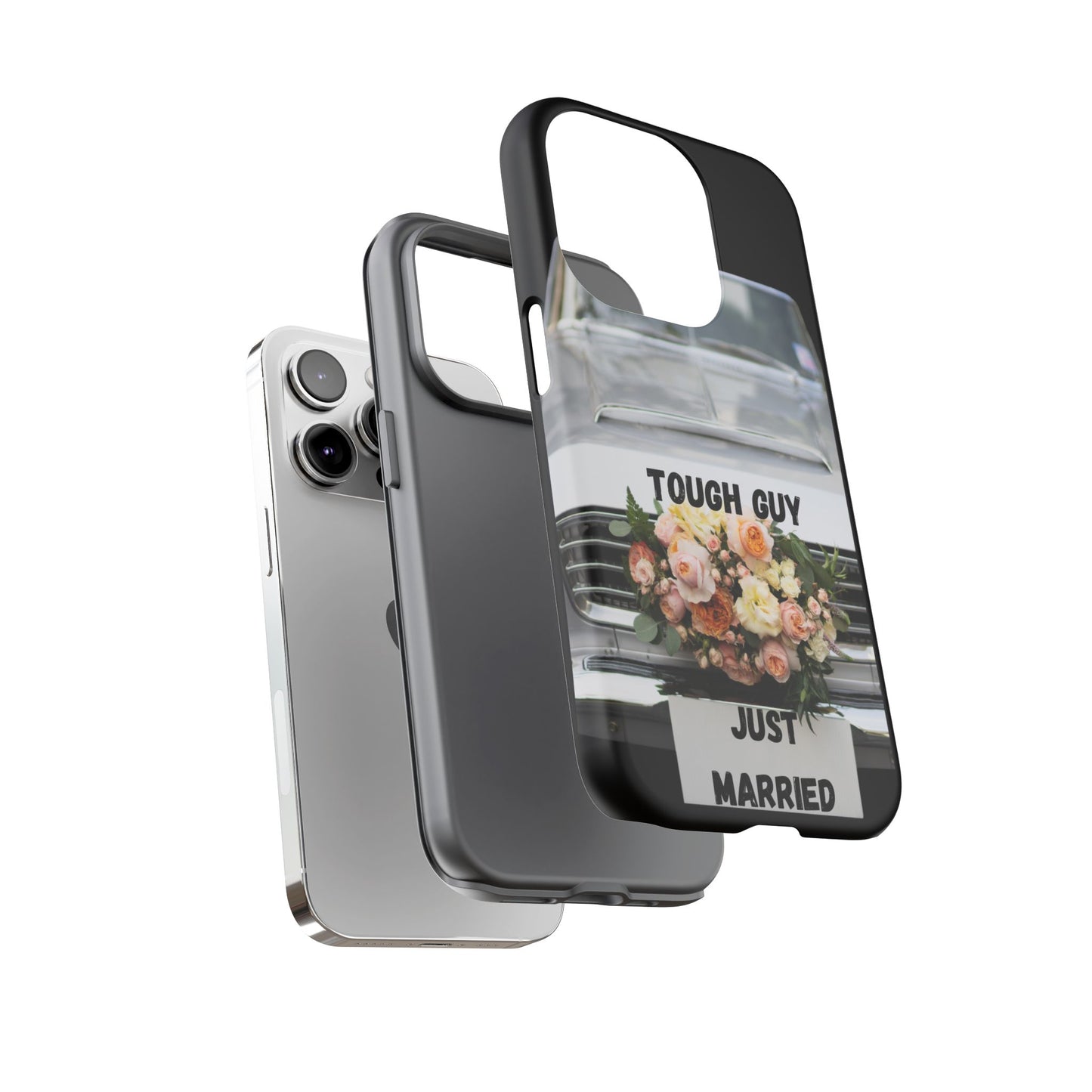 Phone Case iPhone 16/15/14 - Tough Guy Just Married Tough Case