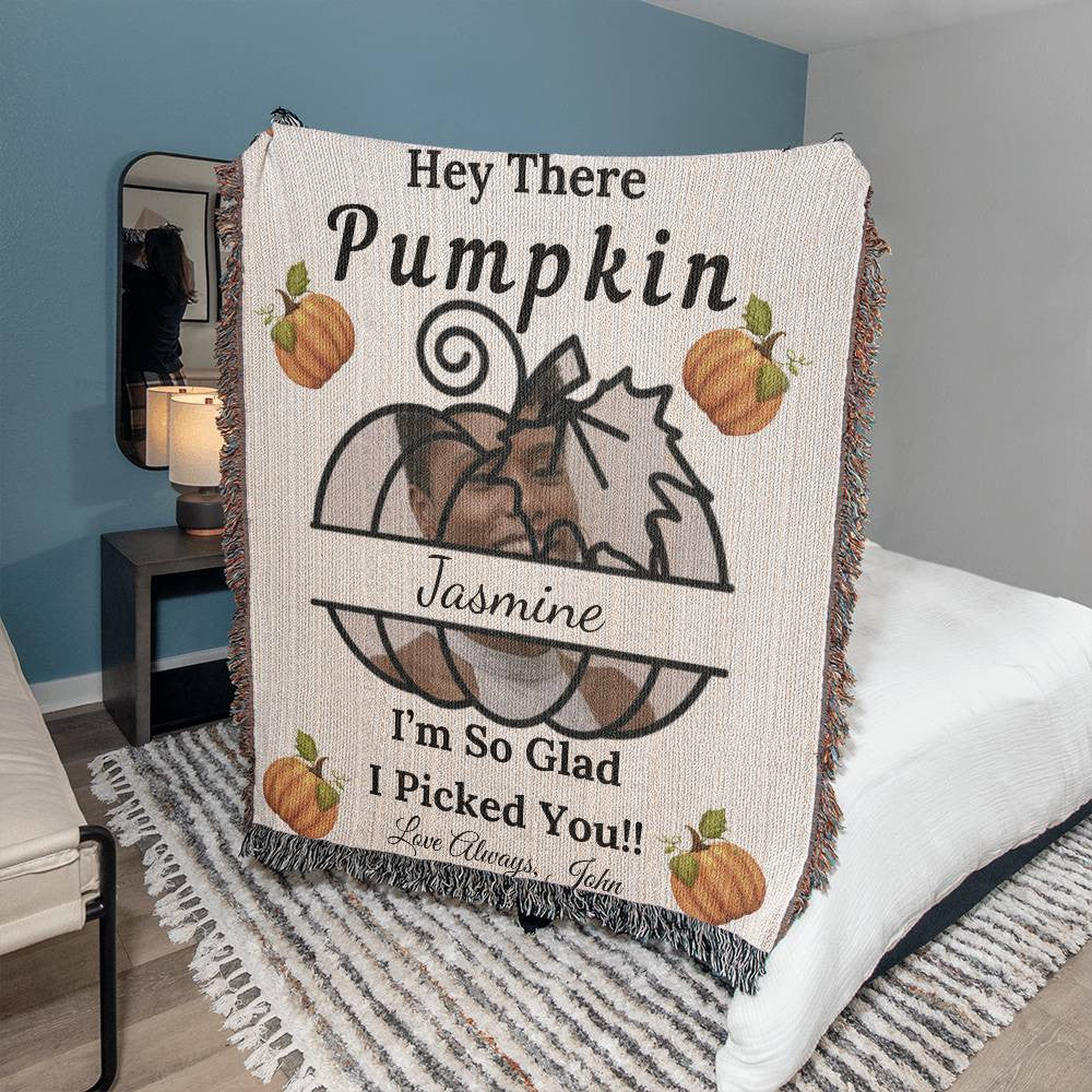Hey There Pumpkin - PERSONALIZED PHOTO Heirloom Woven Blanket