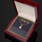 Mom, You Are Loved - Alluring Beauty Necklace