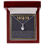 Mom, You Are Loved - Alluring Beauty Necklace