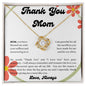 Thank You Mom - Love Knot Necklace