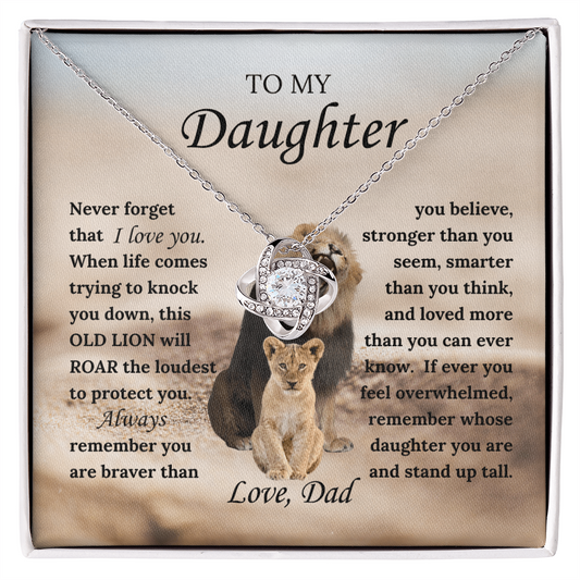 Gift for Daughter from Dad - "This Old Lion's Roar" Message with Love Knot Necklace