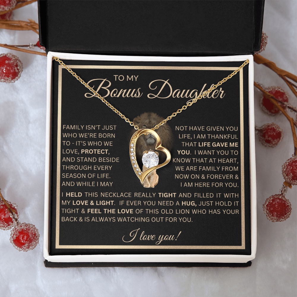 To My Bonus Daughter Gift - Forever Love Necklace with "This Old Lion Has Your Back" Message