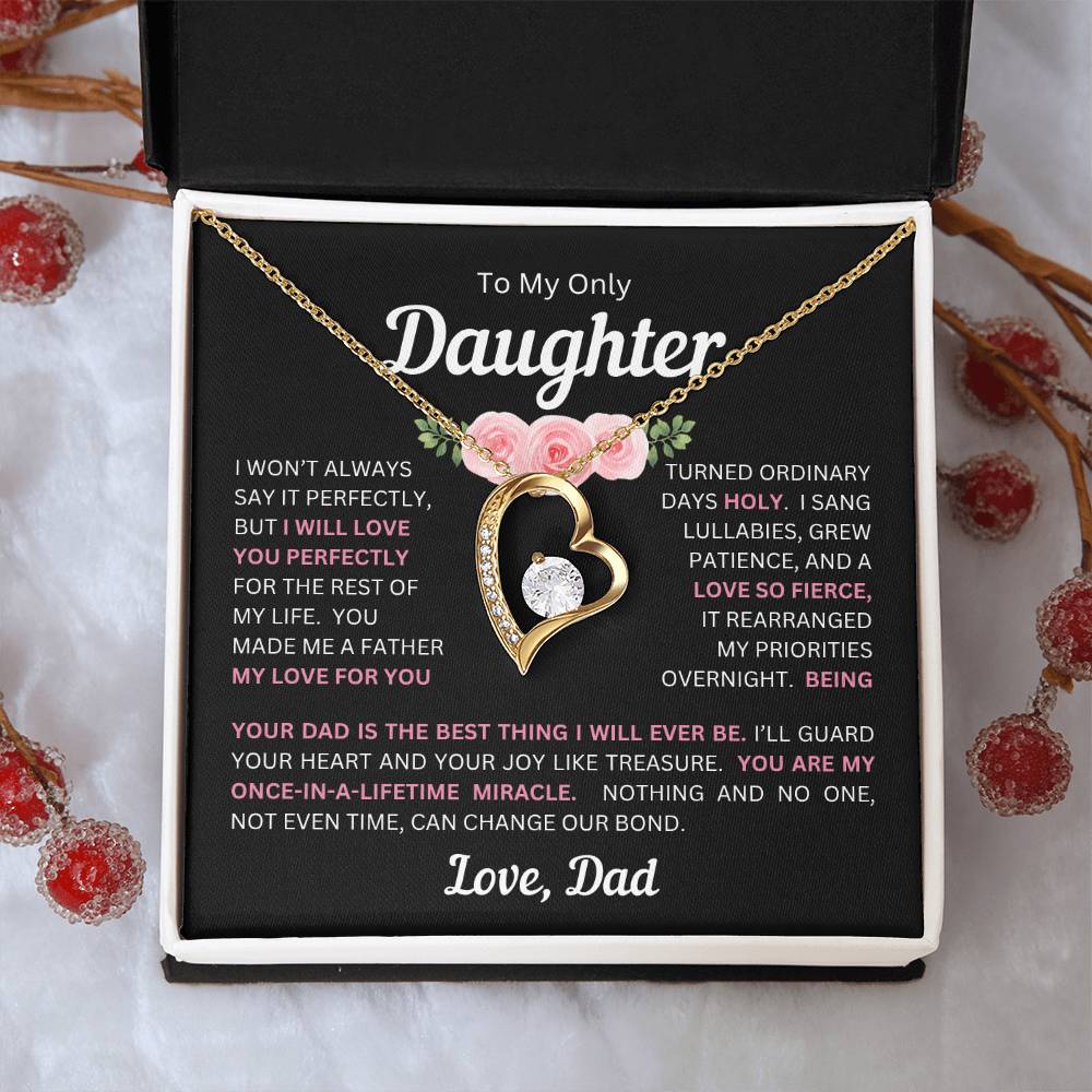 To My Daughter(s) — Beautiful Forever Love Necklace & Heartwarming Messages from Dad (Only, First, Second, Third, Fourth, Fifth, or Twins)
