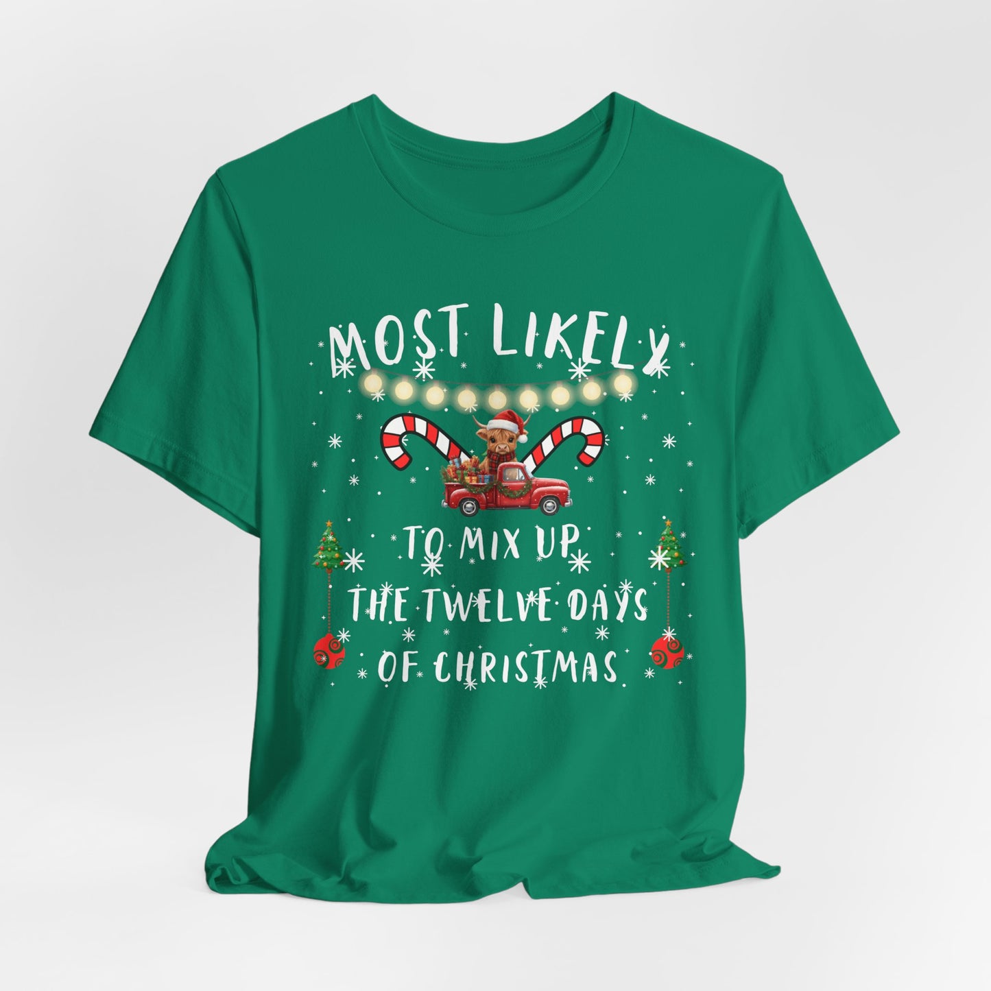 "Most Likely To" Christmas T-Shirts – Fun & Festive Holiday Matching Tees for the Whole Family 40+ Fun Holiday Designs - 2