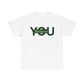 Believe in You (Green) - Motivational T-Shirt Unisex Tee
