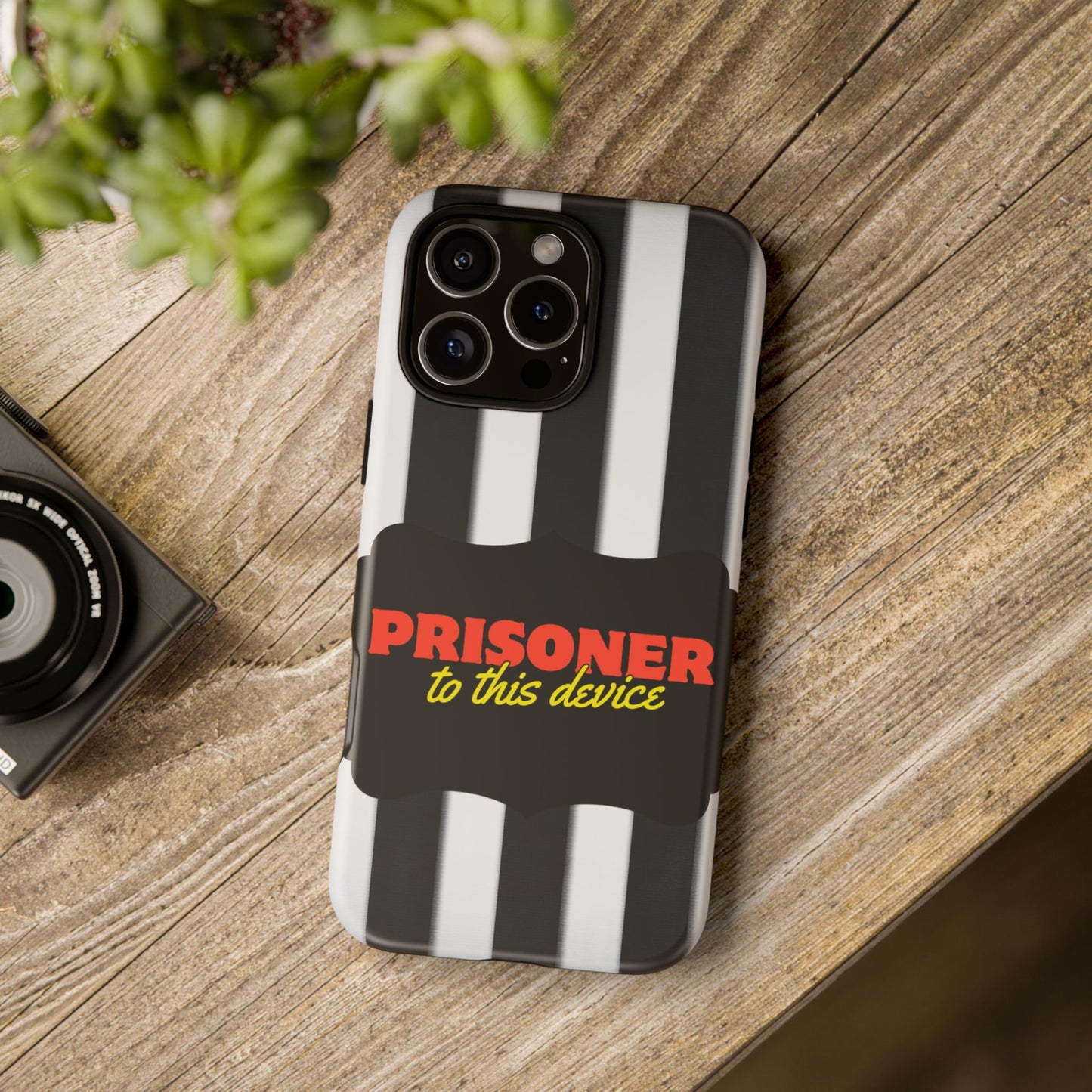 Phone Case iPhone 16/15/14 - Funny Prisoner to this Device Tough Case