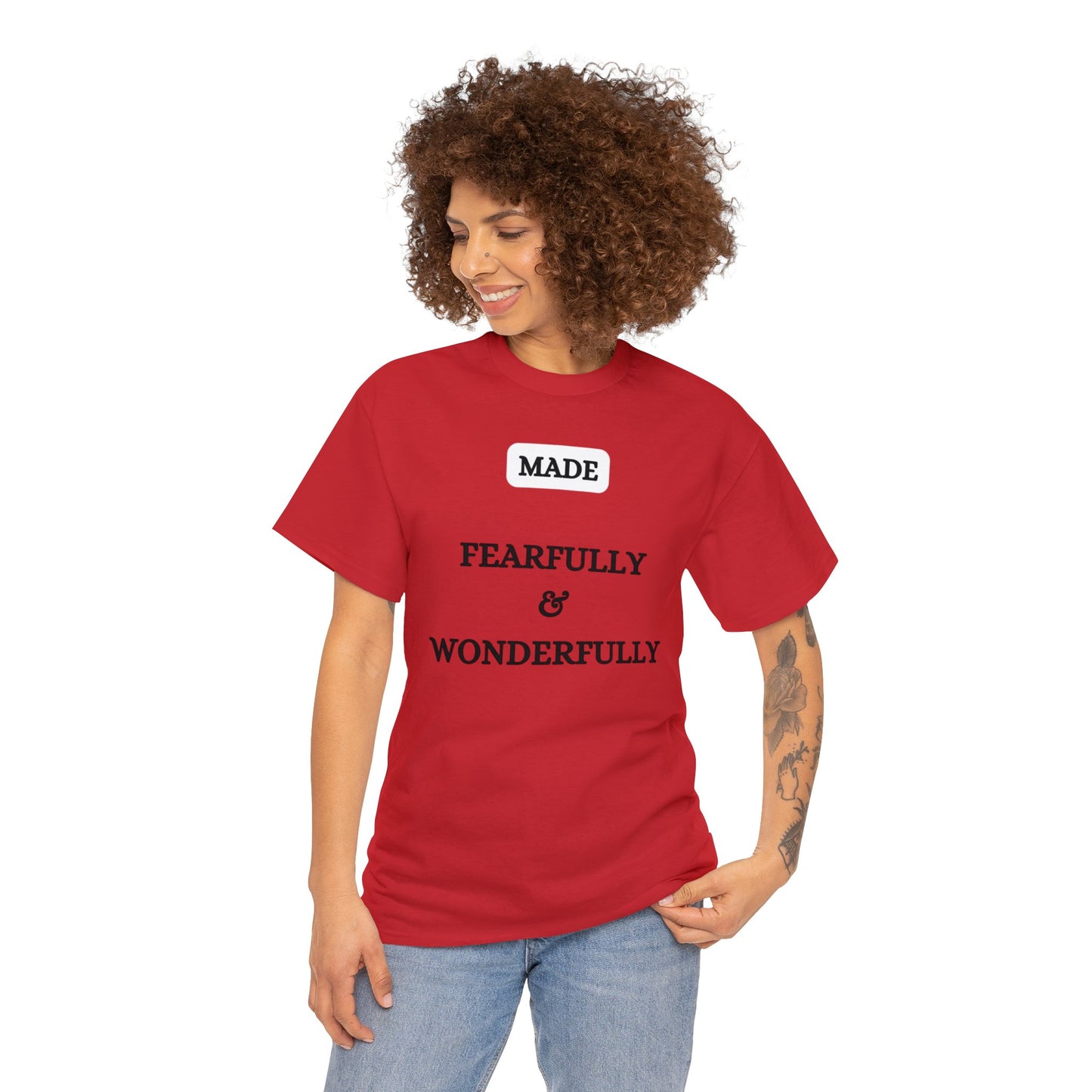 Made Fearfully & Wonderfully - Heavy Cotton Tee