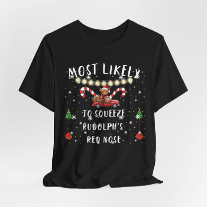 "Most Likely To" Christmas T-Shirts – Fun & Festive Holiday Matching Tees for the Whole Family 40+ Fun Holiday Designs - 1