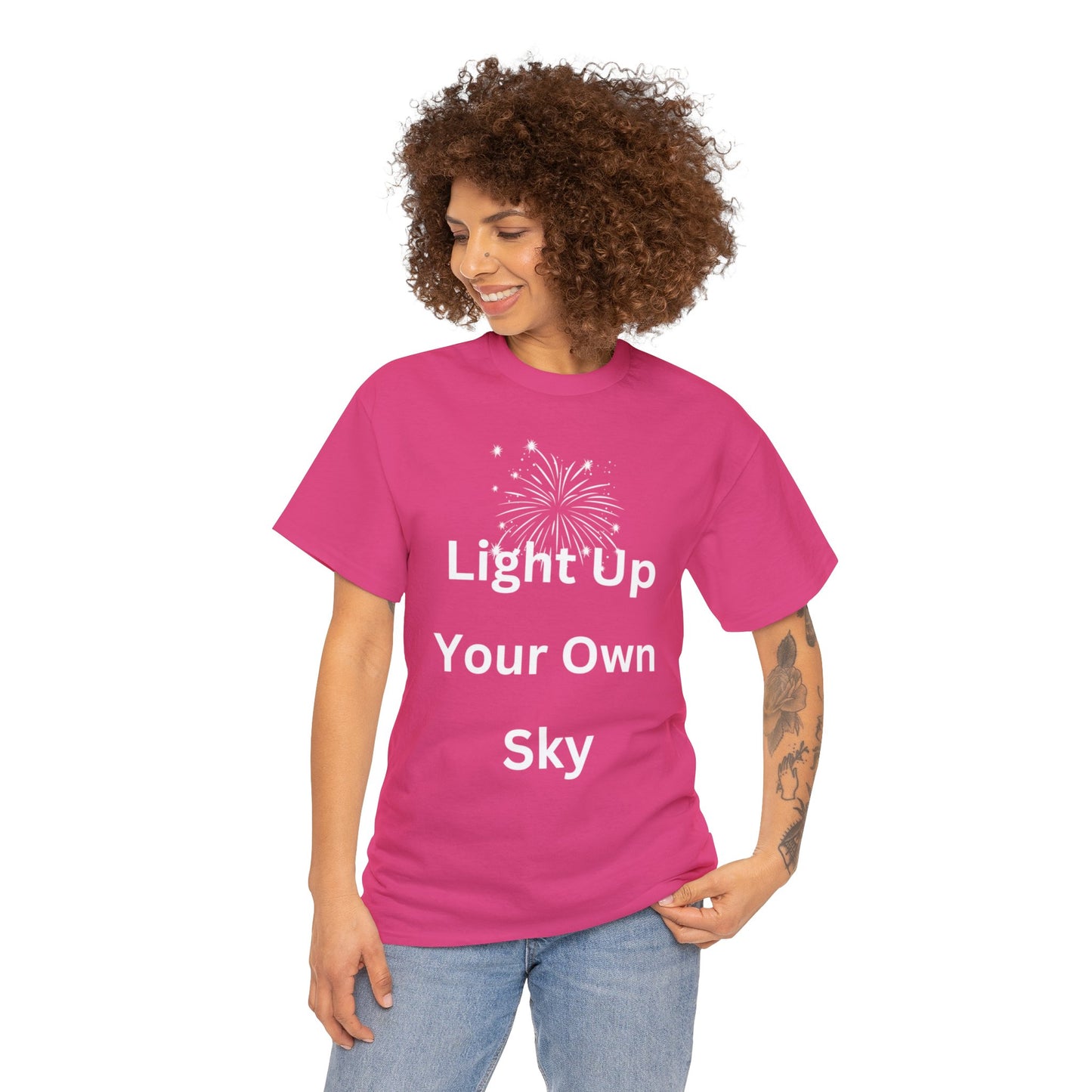 Light Up Your Own Sky - Heavy Cotton Tee