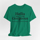 Hello Gorgeous Positive Affirmation Look-Good Feel-Good Tee