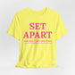 Set Apart Faith-Based Inspirational Tee for Women