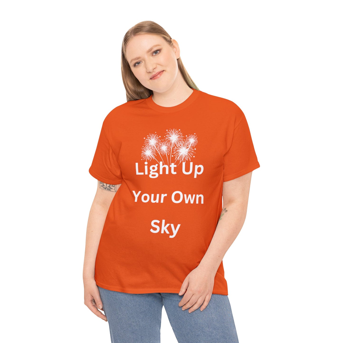 Light Up Your Own Sky - Heavy Cotton Tee