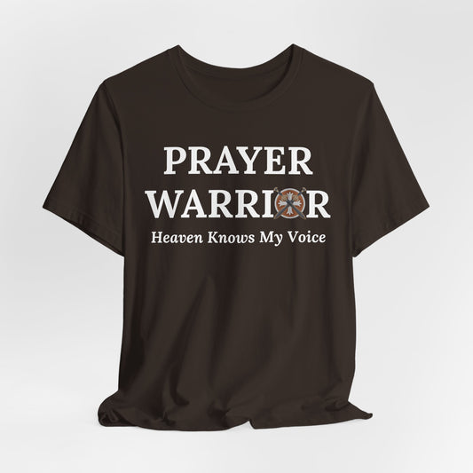 Prayer Warrior (Sword & Shield) – Heaven Knows My Voice Faith-Based Inspirational T-Shirt