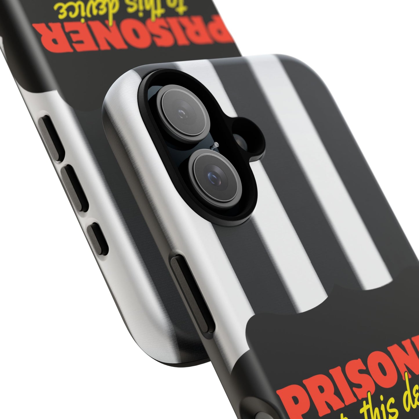 Phone Case iPhone 16/15/14 - Funny Prisoner to this Device Tough Case