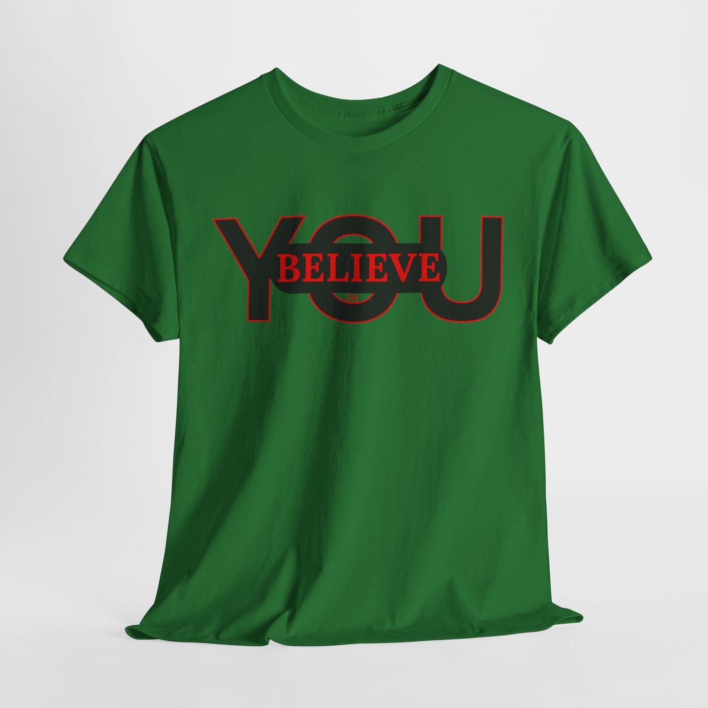 Believe in You (Red) - Motivational T-Shirt Unisex Tee