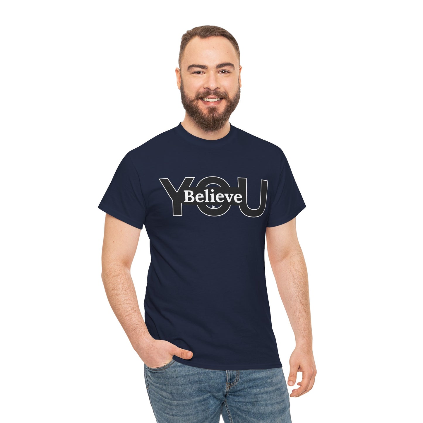 Believe in You (White) - Motivational T-Shirt Unisex Tee