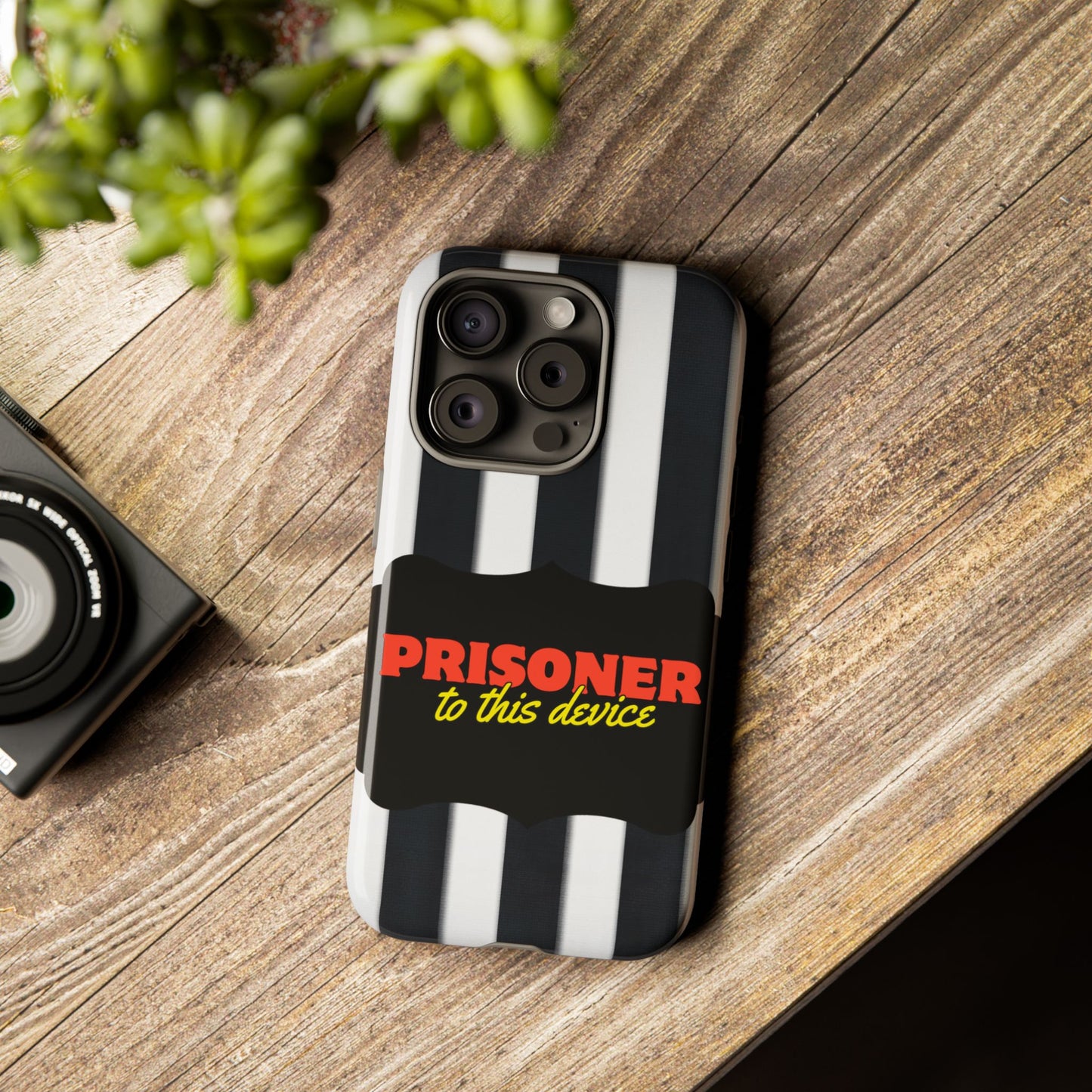 Phone Case iPhone 16/15/14 - Funny Prisoner to this Device Tough Case