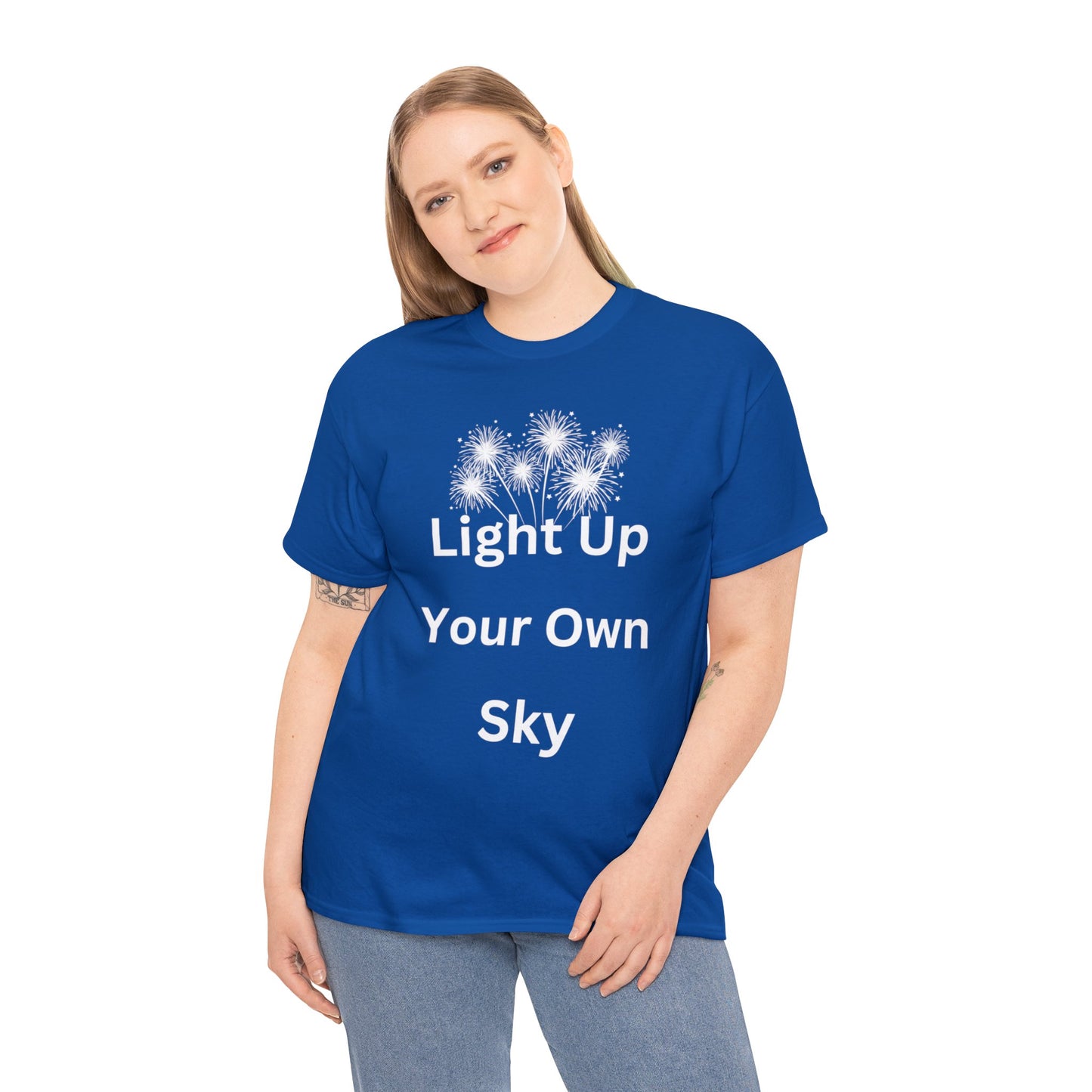 Light Up Your Own Sky - Heavy Cotton Tee