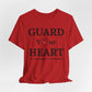 Guard Your Heart – It’s Not Meant to Be Broken Inspirational Self-Love Emotional Wellness T-Shirt