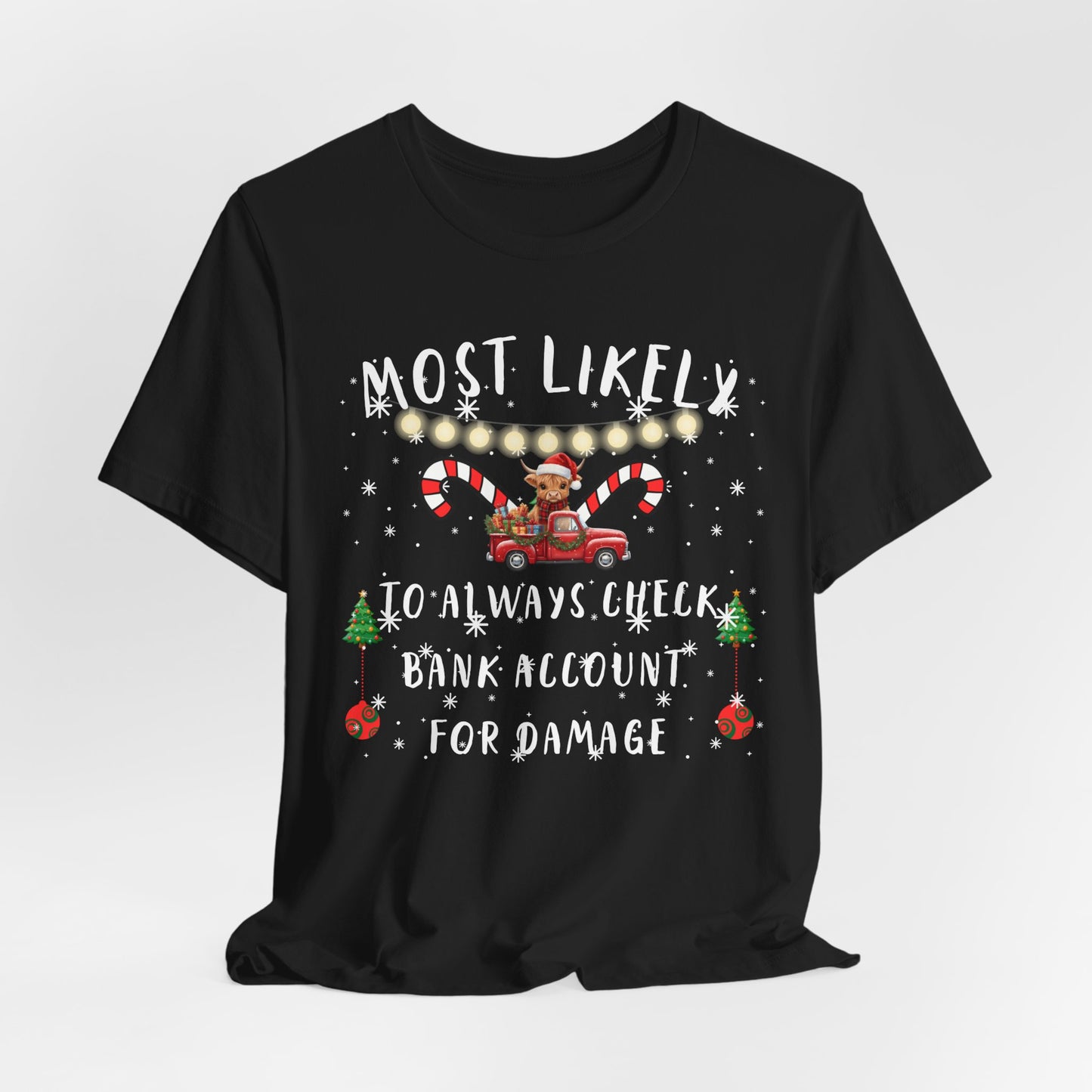 "Most Likely To" Christmas T-Shirts – Fun & Festive Holiday Matching Tees for the Whole Family 40+ Fun Holiday Designs - 2