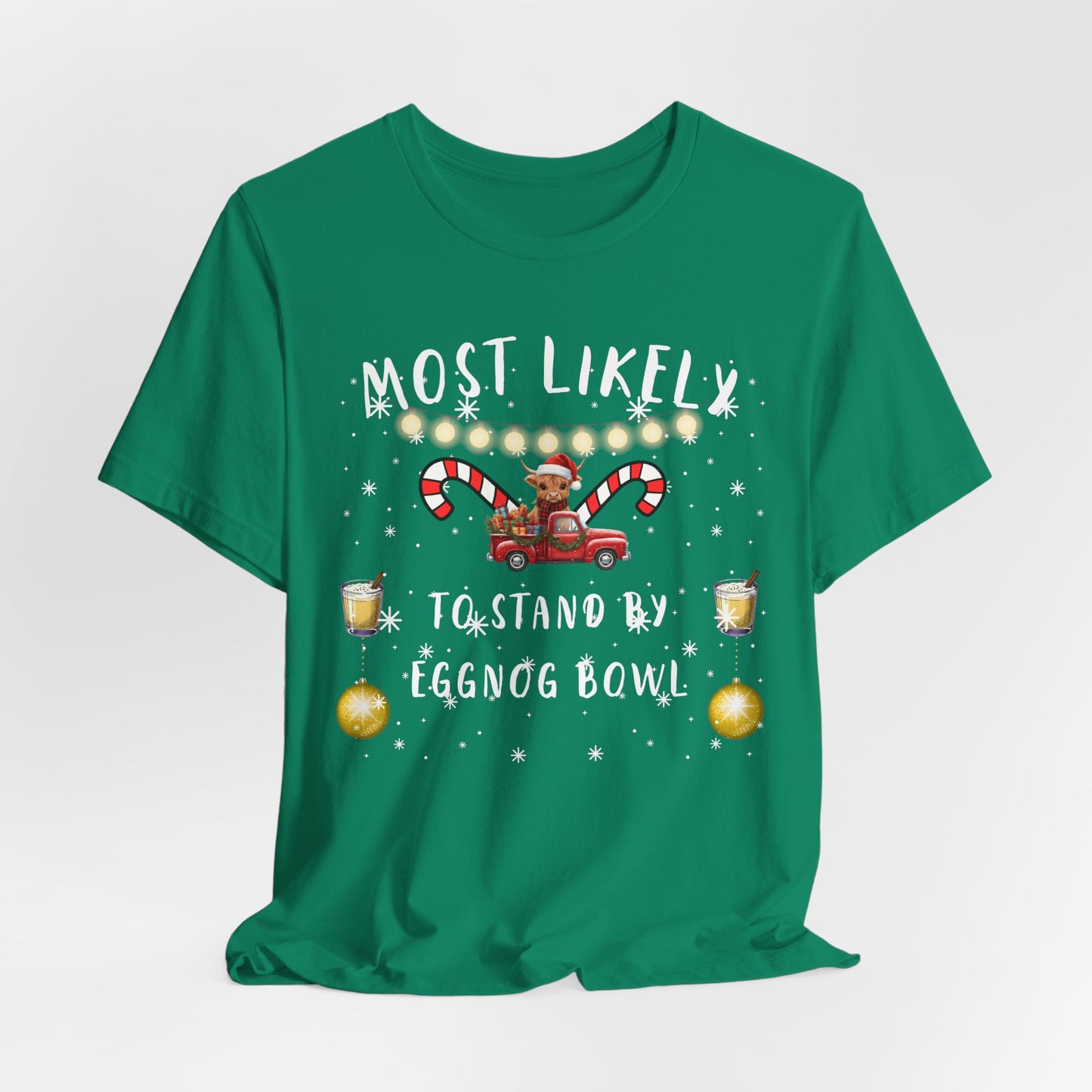 "Most Likely To" Christmas T-Shirts – Fun & Festive Holiday Matching Tees for the Whole Family 40+ Fun Holiday Designs - 2