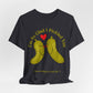 Pickle Couple T-Shirt for Female & Male — "I'm So Glad I Pickled You - I Love Being in Your Jar" Cute Couples Tee