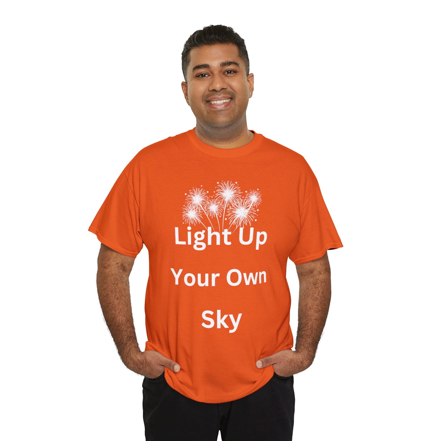 Light Up Your Own Sky - Heavy Cotton Tee