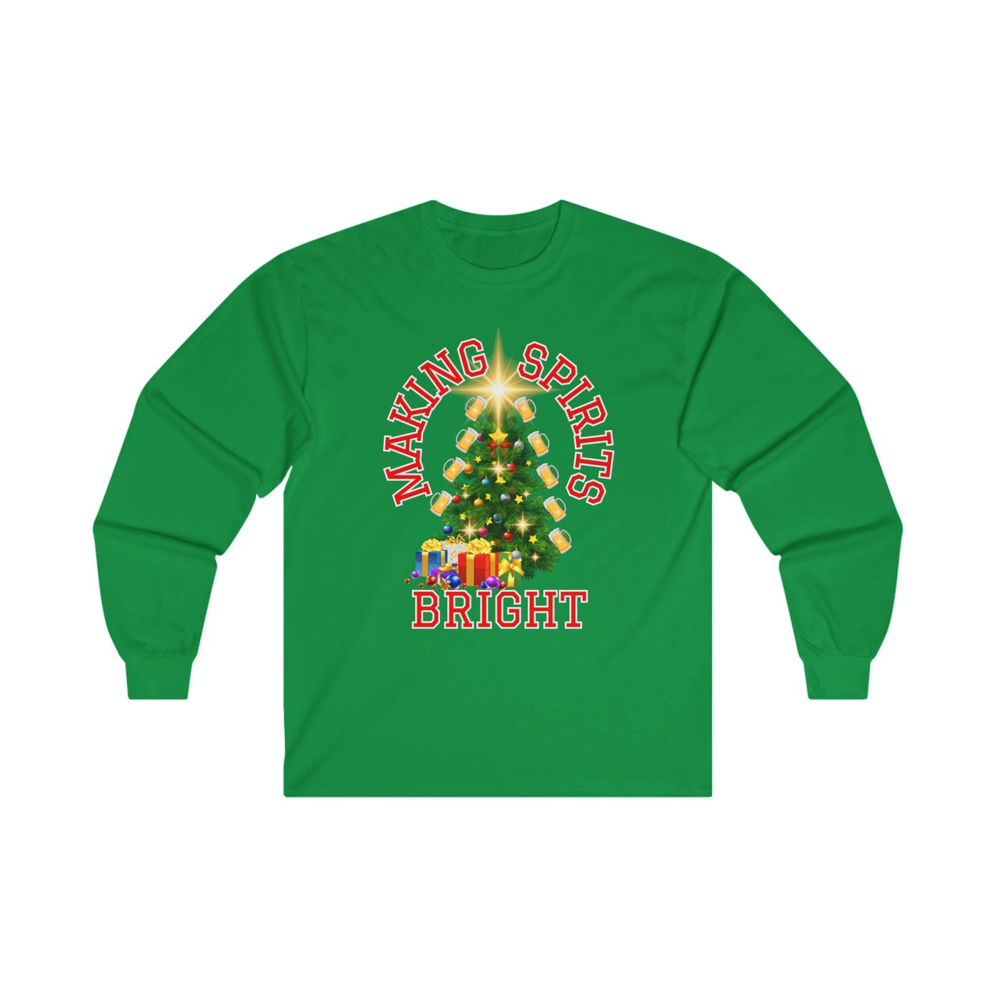 Making Spirits Bright - Unisex Ultra Cotton Long Sleeve Tee