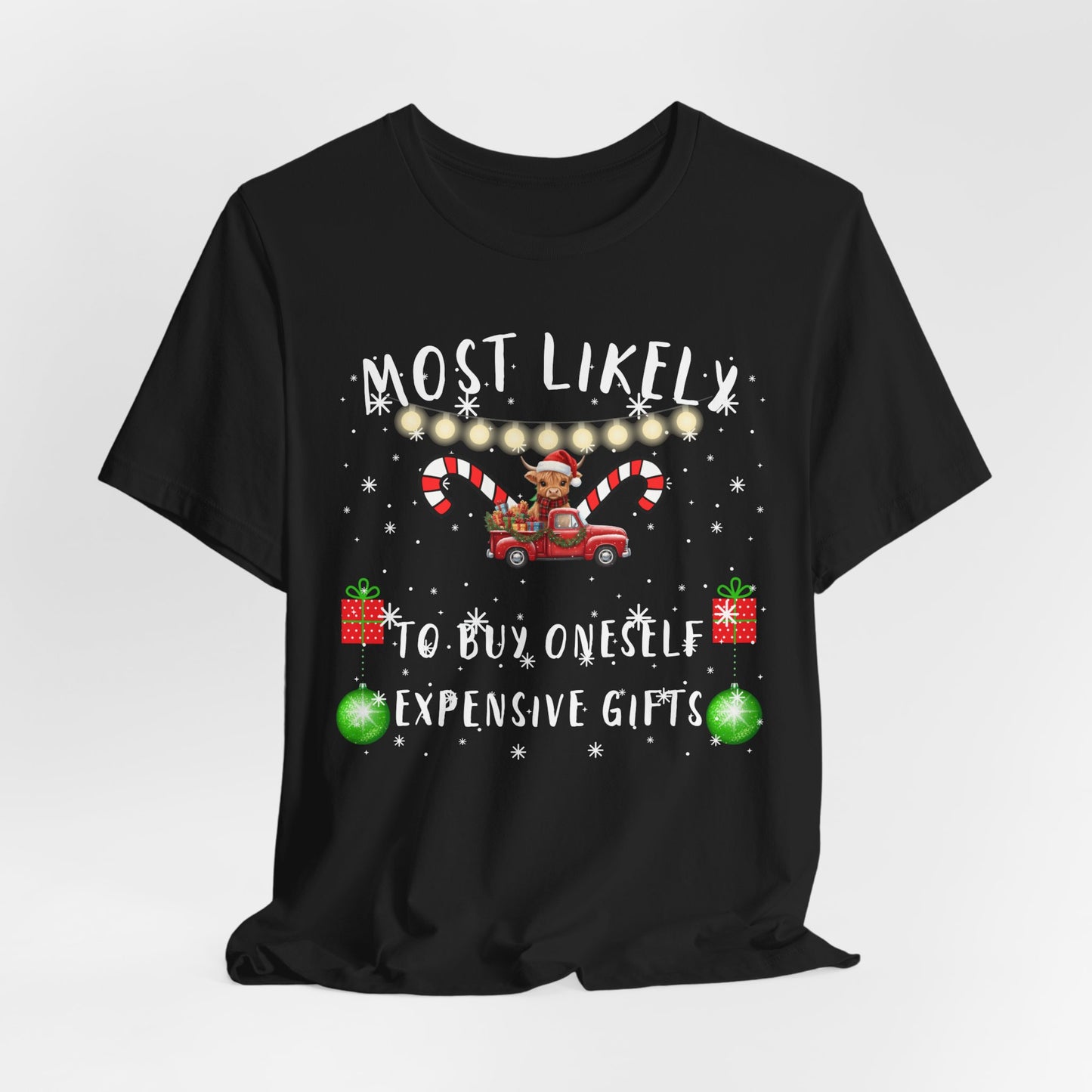 "Most Likely To" Christmas T-Shirts – Fun & Festive Holiday Matching Tees for the Whole Family 40+ Fun Holiday Designs - 1