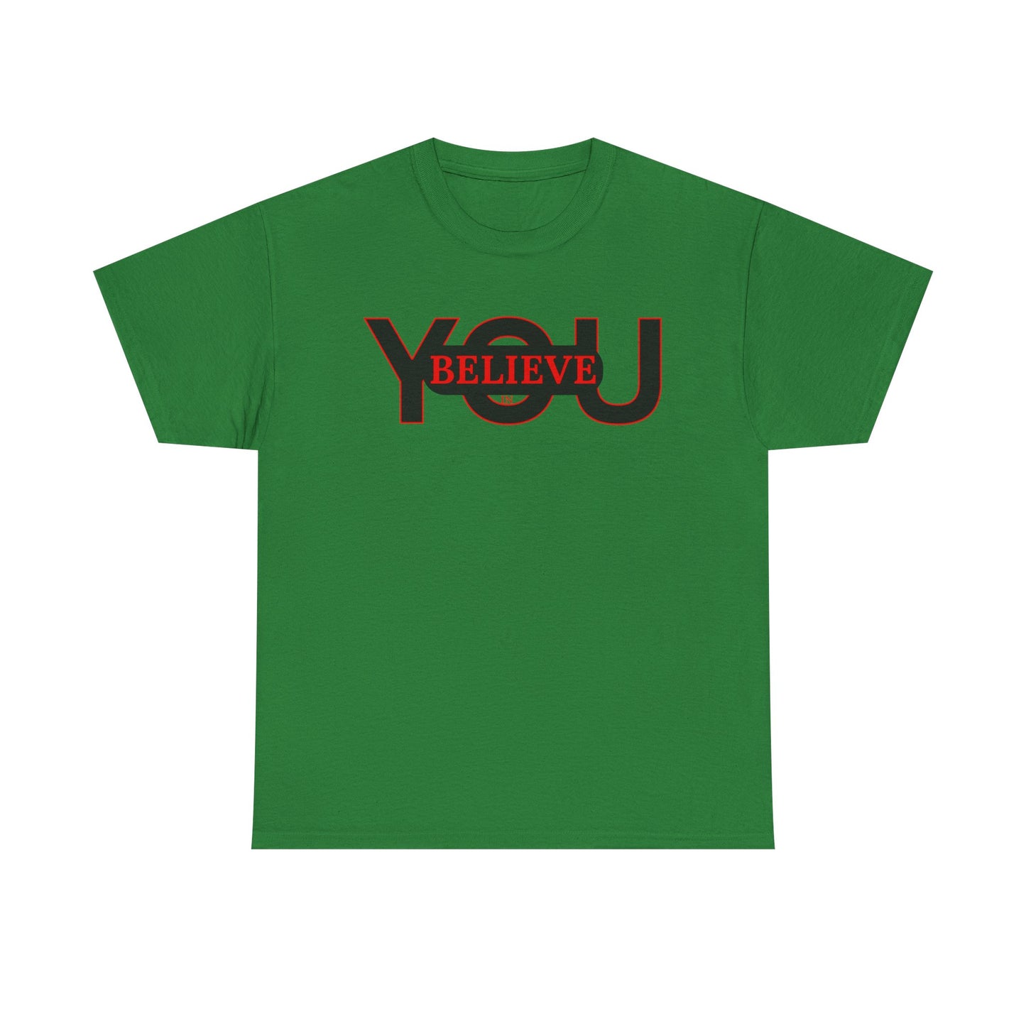 Believe in You (Red) - Motivational T-Shirt Unisex Tee