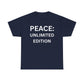 Peace Unlimited Edition Unisex Heavy Cotton Tee | Casual Wear, Gift for Friends, Peace Activism, Comfort, Everyday Style