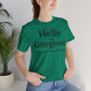 Hello Gorgeous – Your Beauty Shines From Within Confidence & Positivity Inspirational T-Shirt