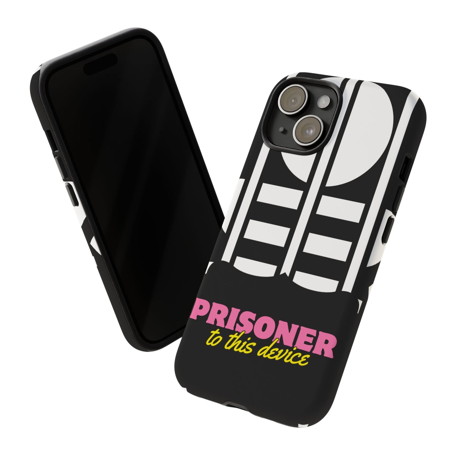 Phone Case iPhone 16/15/14 - Prisoner to this Device Tough Case